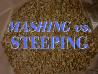 Mashing vs Steeping Grain