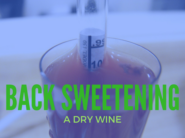 Back Sweetening Wine