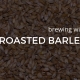 Roasted Barley