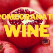Pomegranate Wine Recipe